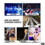 STAFFED EVENTS HIRE (5) Ask us about staffed events - Hosting, Fitness hosts, setups, distribution, technician, DJs.